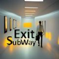 ԹExitSubway V1.0.0